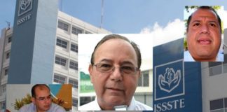 “DELEGADO ESTATAL DEL ISSSTE, PROTEGIDO DE OSCAR ALMARAZ”.
