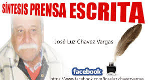 SÍNTESIS DE PRENSA ESCRITA. Por: José Luz CHÁVEZ VARGAS.