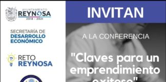 Invita Gobierno de Reynosa a conferencia sobre emprendimiento.