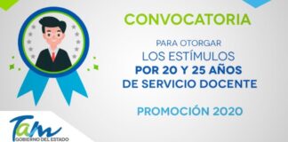 Convocatoria para otorgar los estímulos por 20 y 25 años de servicio docente Promoción 2020