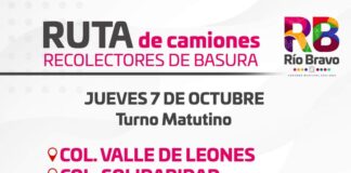 GOBIERNO MUNICIPAL DE RÌO BRAVO,INFORMA DE LAS RUTAS DEL CAMION DE LA BASURA