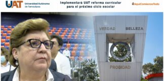 Implementará UAT reforma curricular para el próximo ciclo escolar