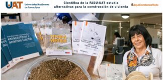 Científica de la UAT estudia técnicas sustentables para la construcción de vivienda