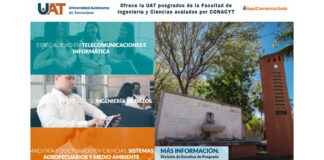 La Facultad de Ingeniería y Ciencias de la UAT ofrece posgrados avalados en CONACYT