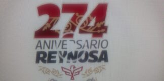 GOBIERNO MUNICIPAL DE REYNOSA INVITA A CELEBRAR EL 274 ANIVERSARIO DE REYNOSA…..