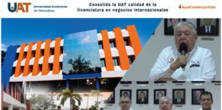 Consolida UAT la calidad de su Licenciatura en Negocios Internacionales